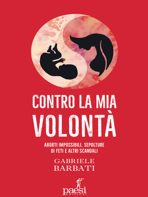 cover image of Contro la mia volontà